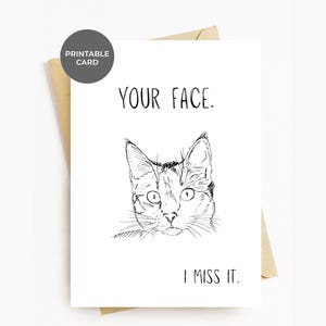 Tu me manques carte imprimable pour lui elle, ta tête me manque, carte tête de chat drôle longue distance, carte réfléchie tu penses à tu me manques