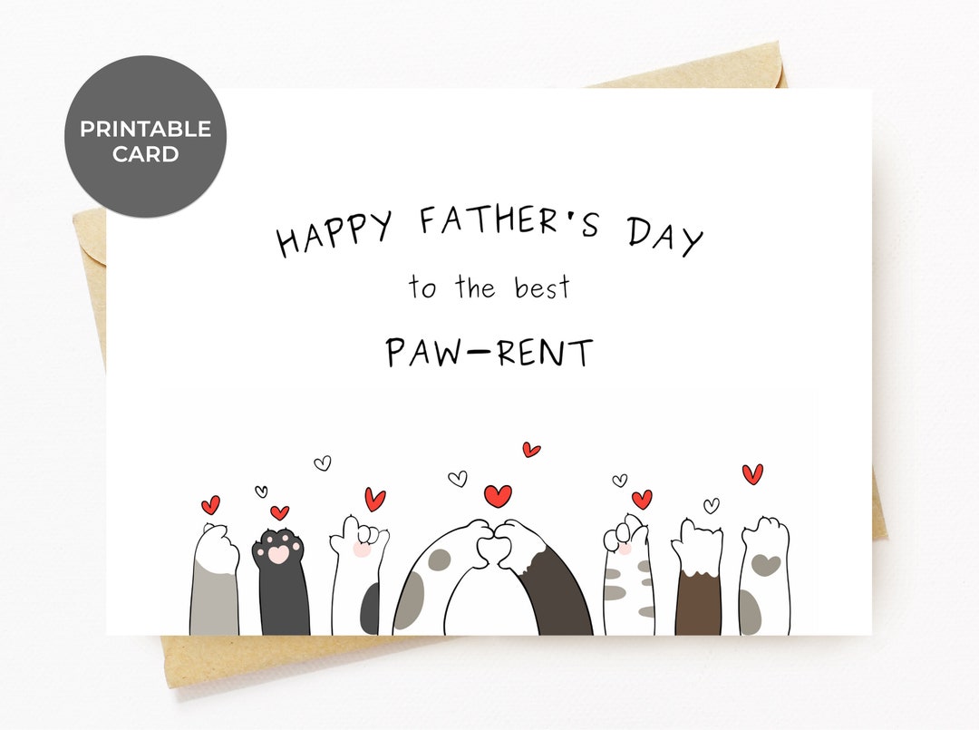 Cat Fathers Day Printable Card, From Cat to Pawrent, Happy Father's Day ...
