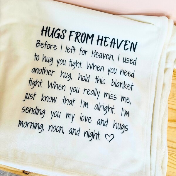 Memorial Blanket, Sympathy Gift, Hugs from Heaven Soft Throw Blanket, Condolence Gift, In Loving Memory, Personalized Sentimental Gifts