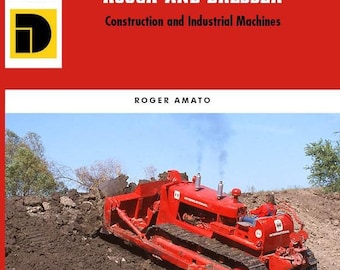 Allis-chalmers and Fiat-allis Construction and Industrial Machines