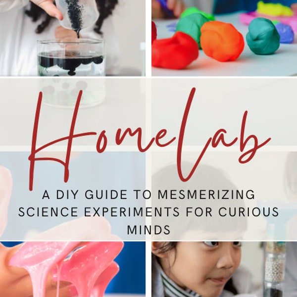 Home lab- unlock curiosity with 15 fun and easy science experiments for kids and adults, homeschool learning, Diy projects