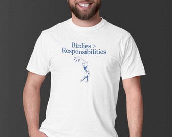 Camiseta de golf "Birdies Over Responsibilities": Humor divertido de golfistas