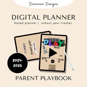 May include: A digital planner for the 2024-2025 school year. The planner is on a tablet screen and has a colourful "Parent Playbook" design. The screen shows a play button and a timer.