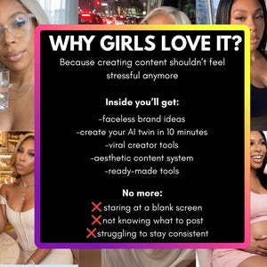 May include: A promotional image with the text "WHY GIRLS LOVE IT?" and a list of features, including faceless brand ideas and viral creator tools. The image also includes photos of a woman in various settings.