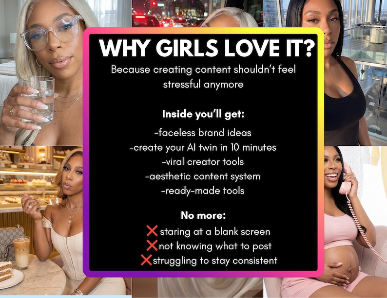 May include: A promotional image with the text "WHY GIRLS LOVE IT?" and a list of features, including faceless brand ideas and viral creator tools. The image also includes photos of a woman in various settings.