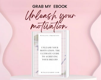 Unleash your motivation, ebook, digital download, guide, motivation, resell, self help, plr, rebranding, personal growth