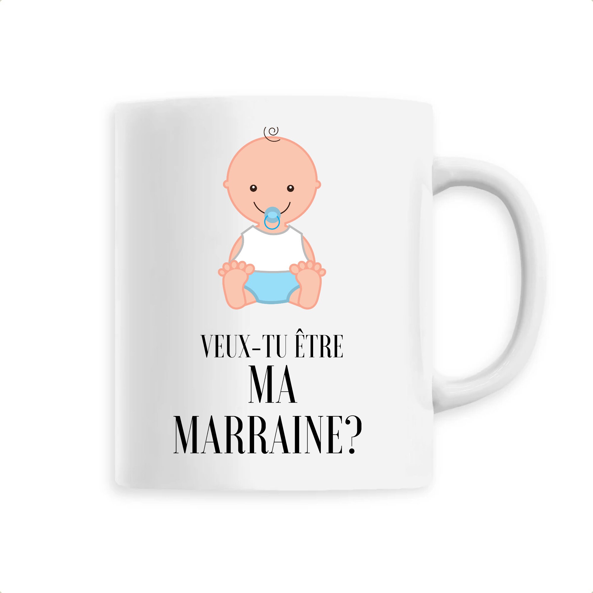 Mug - Tasse Marraine- Veux-Tu Être Ma Marraine?