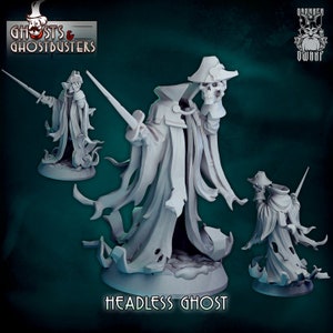 Headless Ghost from &quot;Ghosts & Ghost Hunters&quot; by Drunken Dwarf Miniatures