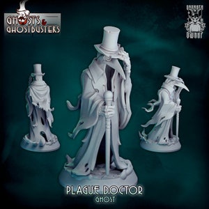 Plague Doctor Ghost from &quot;Ghosts & Ghost Hunters&quot; by Drunken Dwarf Miniatures