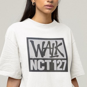 NCT 127 Walk Shirt,6th Album Merch,NCT127 Kpop Shirt,NCT127 삐그덕 Walk Shirt,On The 127 Beat Shirt,NCT 127 Members Shirt,Kpop Fan Merch,gift