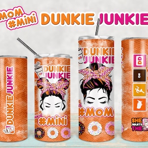 Mom & Mini Dunkie Junkie Sublimation Template for 20oz Skinny