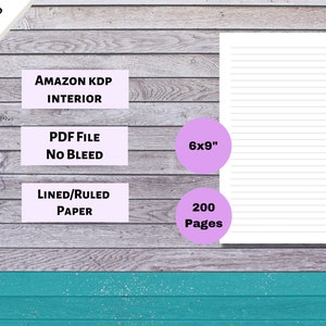 May include: A digital download of 200 lined pages in a 6x9 inch PDF file for use in Amazon KDP book interiors. The file is formatted for no bleed.