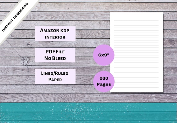 6 x 9" lined pages Interior Notebook Journal for Amazon KDP | 200 ruled Pages | No Bleed | PDF File | Ready to Upload | print upload ready