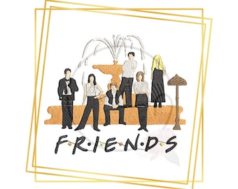 Ross, Monica, Chandler, Joey, Rachel and Phoebe at the fountain embroidery file -2 sizes  embroidery design