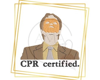 Dwight Schrute CPR certified training embroidery design - 3 sizes