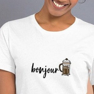Bonjour France Coffee, café, French Press Shirt, Tee T-Shirt, Travel Europe, Unisex Cotton Tshirt