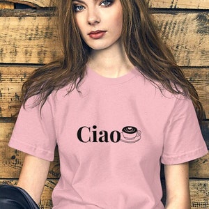 Ciao Italy Italia Coffee, Expresso, Chemise cappuccino, Tee-Shirt, Travel Europe, Tshirt en coton unisexe