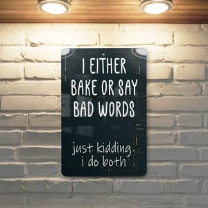 Metal Sign For Bakers, Funny Kitchen Decor, Bake Or Curse, Unique Home Gifts, Humorous Wall Art
