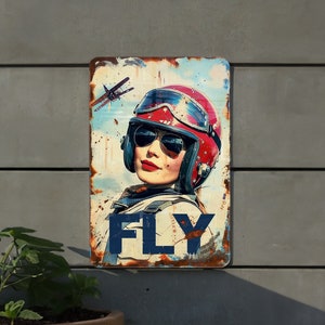 Pilot FLY Vintage Style Funny Metal Sign, Aviation Decor, Retro Wall Art, Gift for Pilots, Man Cave Accessory