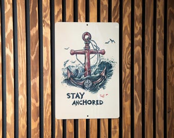 Nautical Metal Sign, Vintage Anchor Art, Teal Waves Decor, Stay Anchored Quote, Coastal Wall Decor, Beach House Gift