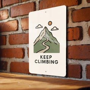 Modern Minimalist Mountain Trail Metal Sign – Vertical Wall Art with &quot;Keep Climbing&quot; Quote for Hikers & Outdoor Lovers
