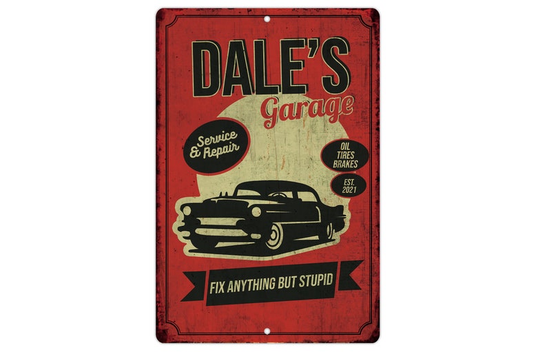Personalized Metal Garage Sign Rustic/vintage Theme Old Etsy