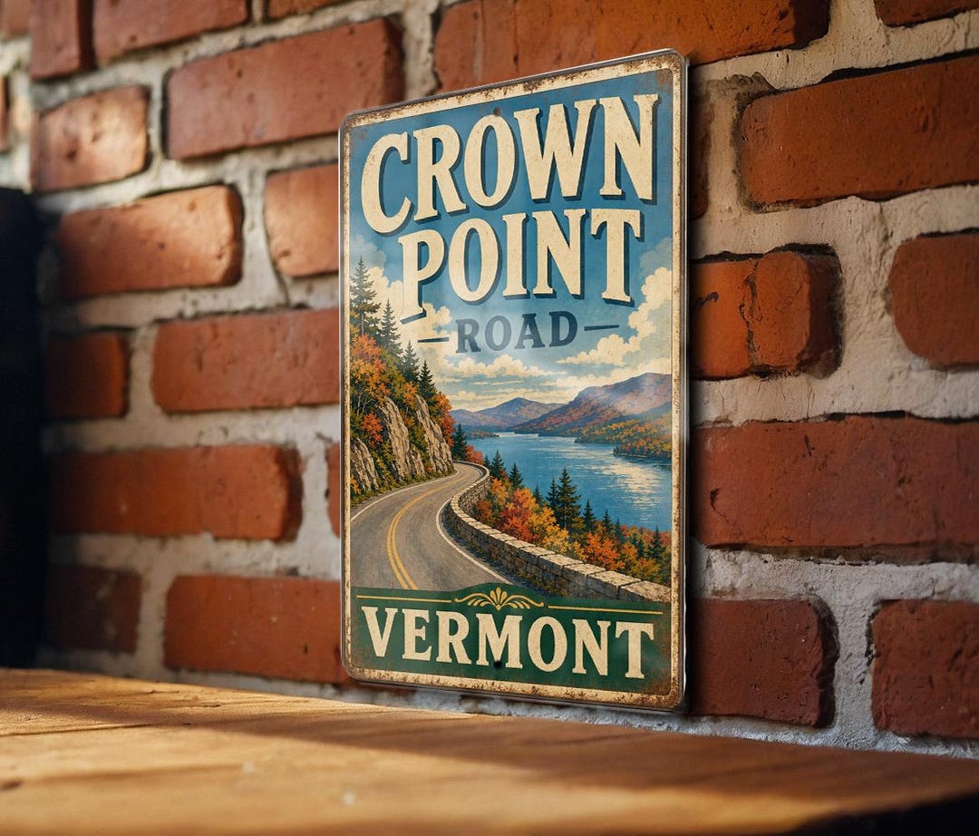 Problem Ecron Point Read Crown Point Road Vermont Vintage Style Metal Sign, Historic Route Sign ...