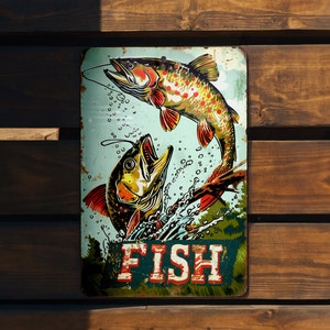 Vintage Fishing Metal Sign, Funny Fish Decor, Retro Style Wall Art, Angler Gift Idea, Cabin Decoration