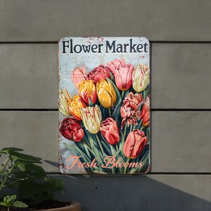 Flower Market Metal Sign, Fresh Blooms, Vintage Style, Bouquet Gift, Flower Stalls Decor