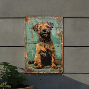 May include: A vintage-style metal sign featuring a brown and tan terrier dog sitting on a blue and green wooden plank background. The sign has a distressed, rusty look.