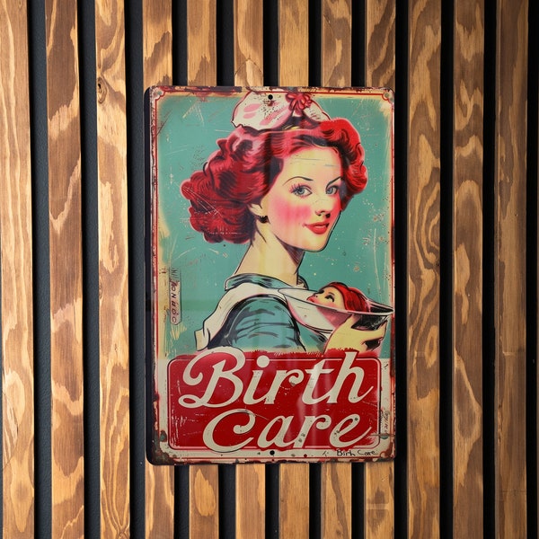 Midwife Birth Care Vintage Metal Sign - Midwife Gift, Home Decor, Wall Art, Baby Room, Healthcare Professional