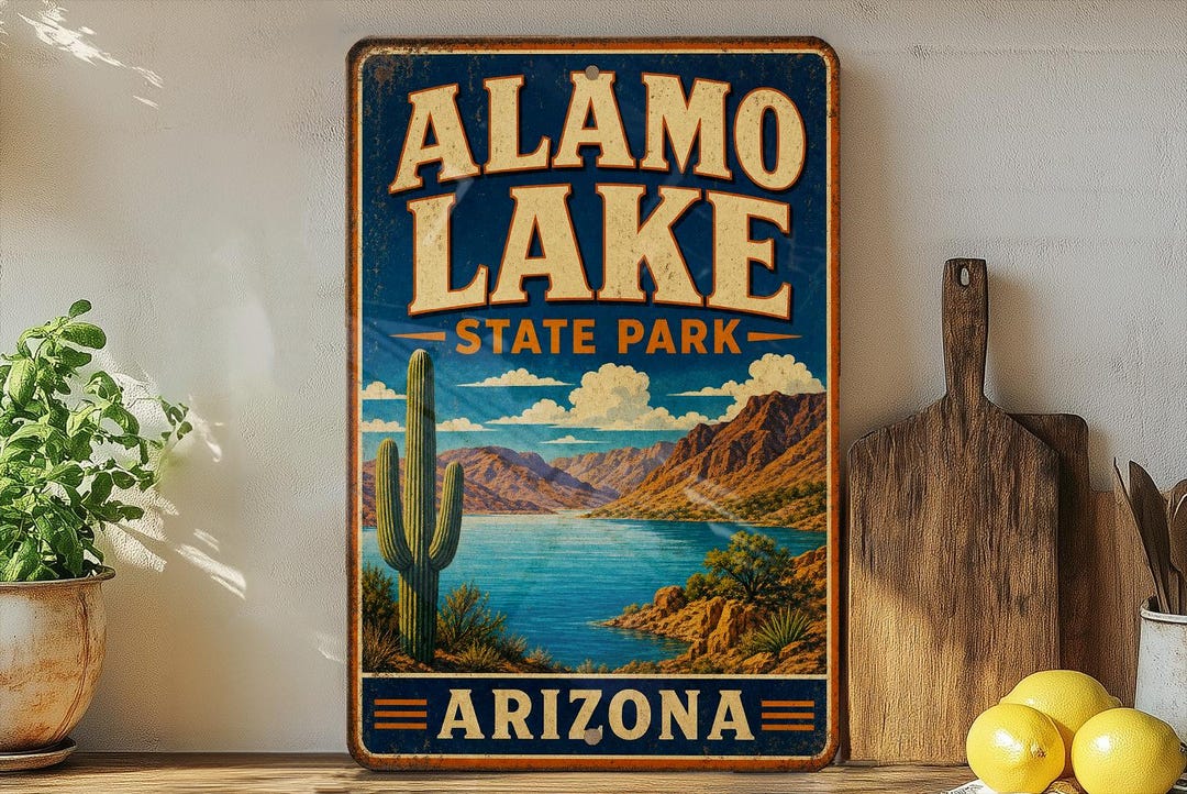 Alamo Lake State Park Arizona Vintage Metal Sign, Desert Lake Camping ...