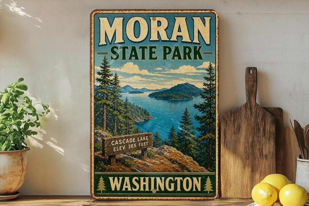 Moran State Park Washington Vintage Style Metal Sign, Orcas Island ...