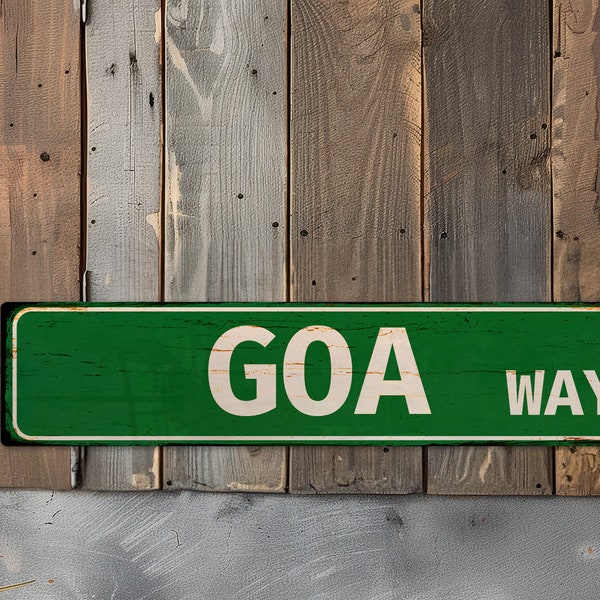 Goa Way Street Sign, Metal Sign, Durable Outdoor Decor, Custom Wall Art, Unique Gift Idea