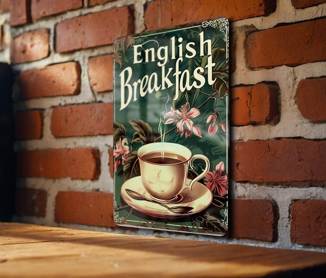 Vintage English Breakfast Tea Metal Sign - Kitchen Decor, Breakfast Tea ...