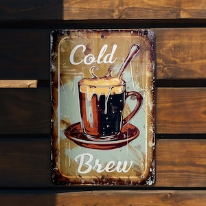 Vintage Style Cold Brew Coffee Metal Sign, Wall Decor, Kitchen Art, Retro Cafe, Home Bar