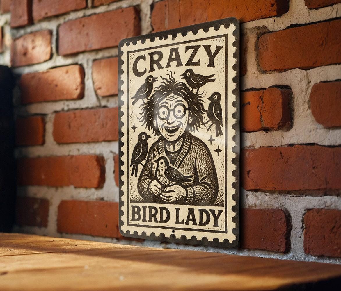 Crazy Bird Lady Metal Sign – Vintage Stamp Style Wall Art for Bird ...
