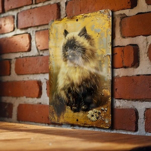 Himalayan Cat Metal Sign, Vintage Style Decor, Funny Cat Art, Wall Hanging Gift, Pet Lover Present