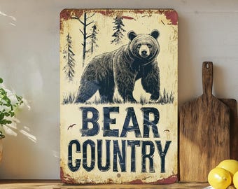 Metal Sign Rustic Cabin Decor, Bear Silhouette, Bear Country Wall Art, Outdoor Themed, Home Decoration