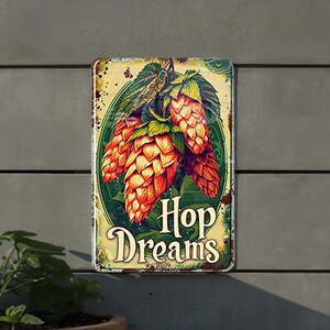 Craft Brewery Metal Sign, Hop Dreams Artisan Beer, Vintage Bar Decor, Unique Gift Idea, Home Pub Accessory