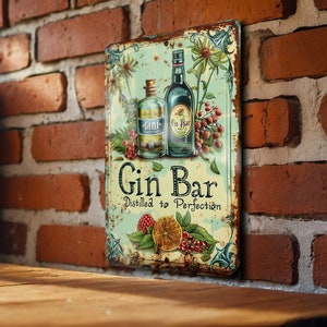 Vintage Style Gin Bar Metal Sign, Distilled to Perfection, Funny Wall Decor, Gin Bottles, Botanicals Display