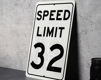 Speed Limit 32 MPH Sign - Customizable Aluminum Sign for Targeted