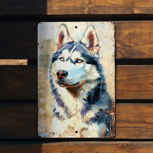 Siberian Husky Metal Sign, Vintage Style, Funny Wall Decor, Dog Lover Gift, Rustic Home Accessory