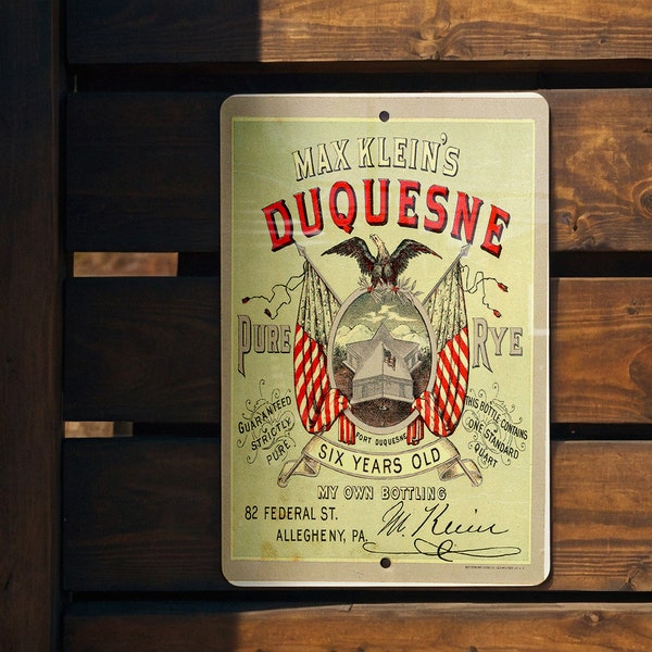 Max Kleins Duquesne Rye Metal Poster - Vintage Whiskey Ad, Classic Bar Decor