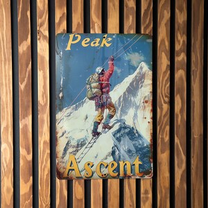 Everest Expedition, Peak Ascent, Climbing Challenge, Vintage Sign, Metal Wall Decor
