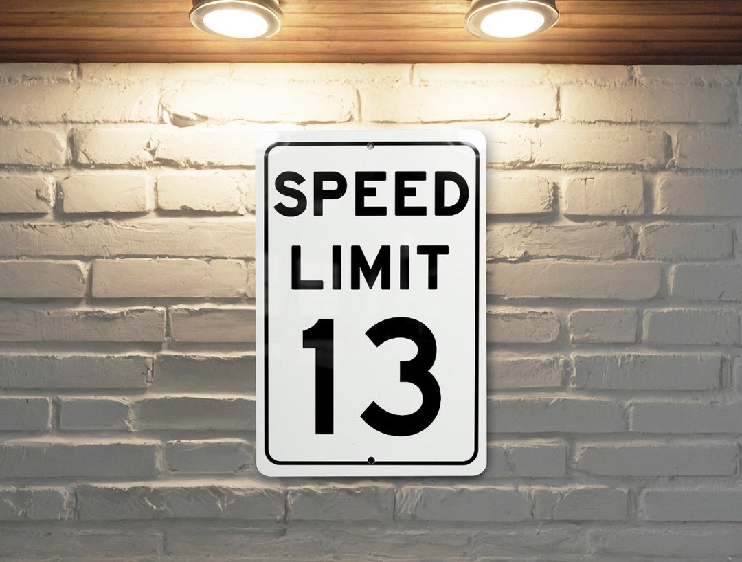 【未開封】 MEMI/SPEED LIMIT 未開封】 MEMI/SPEED LIMIT Speed Limit 13 MPH Sign - Custom