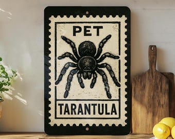 Pet Tarantula Metal Sign – Vintage Stamp Style Spider Wall Art for Arachnid Lovers, Rustic Home or Man Cave Decor
