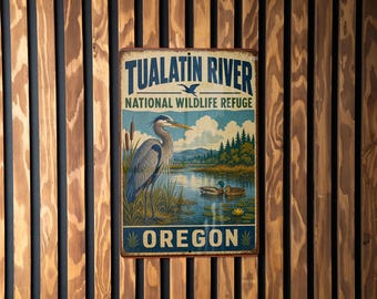 Tualatin River National Wildlife Refuge Oregon Vintage Style Metal Sign, Nature Preserve Wildlife Decor, Outdoor Recreation Gift