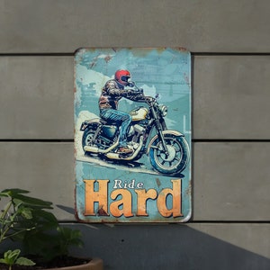 Motorcycling Vintage Tin Sign - Perfect Gift, Ride Hard Decor, Motorcyclist Wall Art, Metal Sign Collectible