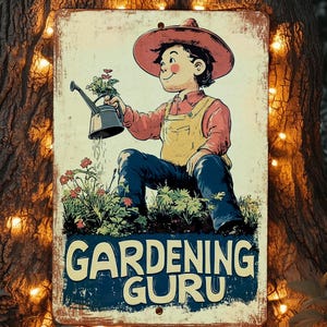 Vintage Style Tin Sign, Gardening Wall Art, Retro Metal Sign, Gardener Decor, Plant Lover Gift, Outdoor Garden Sign, Gardening Guru Sign